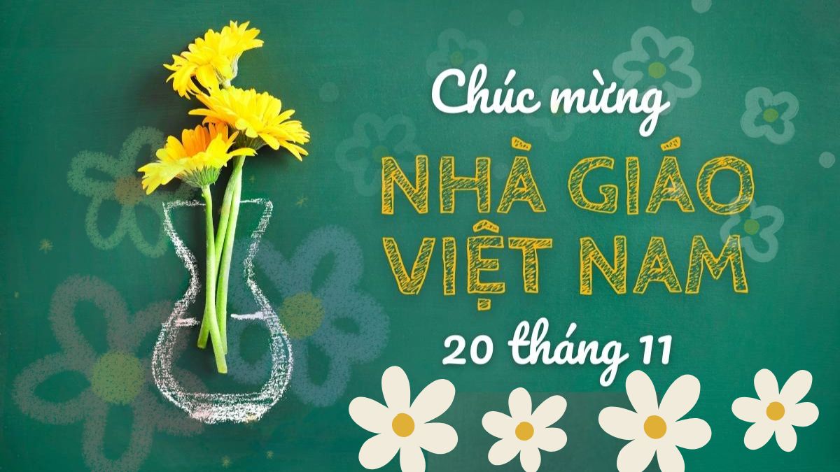 2024 là kỷ niệm bao nhiêu năm Ngày Nhà giáo Việt Nam 20 tháng 11
